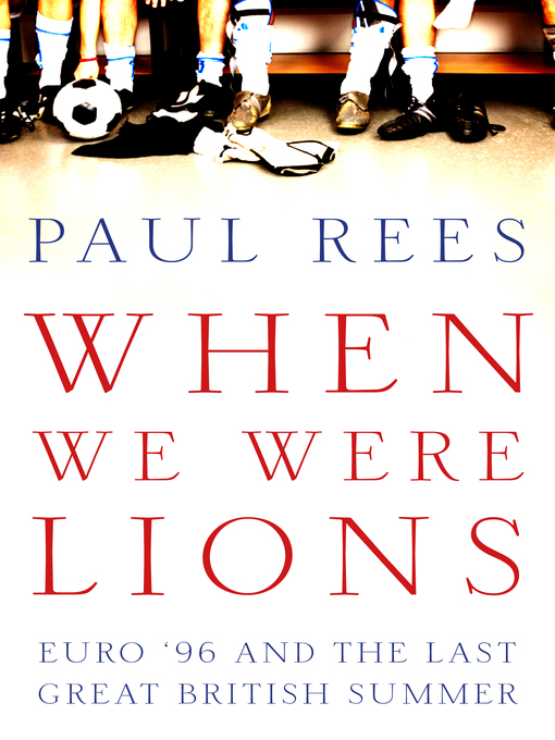 Title details for When We Were Lions by Paul Rees - Available